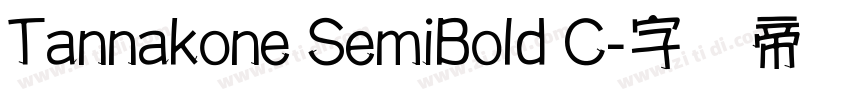 Tannakone SemiBold C字体转换
